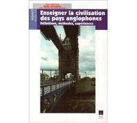 Enseigner la civilisation des pays anglophones definitions methodes experiences - Pur - Presses Universitaires Rennes - broché - Livre