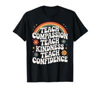 Enseigner la Compassion Enseigner la gentillesse Enseigner la Confiance Groovy T-Shirt