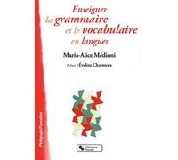 Enseigner la grammaire et le vocabulaire en langues