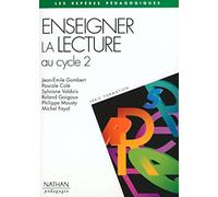 Enseigner la lecture au cycle 2