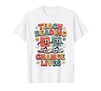 Enseigner la Lecture, Changer des Vies, Lire Tutor Enseignant Alphabétisation T-Shirt