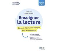 Enseigner la lecture: Éléments théoriques et pratiques pour les enseignants