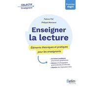 Enseigner la lecture Éléments théoriques et pratiques pour les enseignants - Fabrice Poli - Belin Éducation - broché - Guide