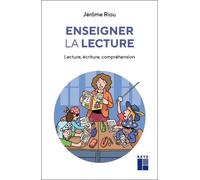 Enseigner la lecture - Jérôme Riou - Retz Eds - broché - Manuel