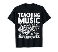 Enseigner la Musique est ma Superpuissance Appréciation des professeurs de Musique T-Shirt