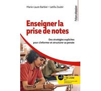 Enseigner la prise de notes: Des stratégies explicites pour s’informer et structurer sa pensée