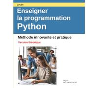 Enseigner la programmation Python: Méthode innovante et pratique