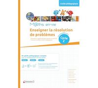 Enseigner la résolution de problèmes au cycle 2 M@ths en-vie: Guide pédagogique + livrets