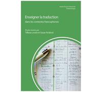 Enseigner La Traduction Dans Les Contextes Francophones