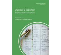 Enseigner la traduction dans les contextes francophones - Tiffane Levick - Pu.artois - broché - Essai