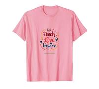 Enseigner l'amour Inspirer : Appréciation des Enseignants, Enseignants T-Shirt, Homme, Rose, S