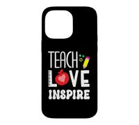 Enseigner l'amour Inspirer l'enseignant rentrée Scolaire Premier Jour de oque pour iPhone 14 Pro Max