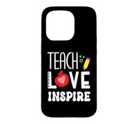 Enseigner l'amour Inspirer l'enseignant rentrée Scolaire Premier Jour de oque pour iPhone 15 Pro