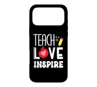 Enseigner l'amour Inspirer l'enseignant rentrée Scolaire Premier Jour de oque pour iPhone 17 Pro Max