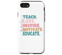 Enseigner l'amour inspirer motiver éduquer Coque pour iPhone SE (2020) / 7 / 8