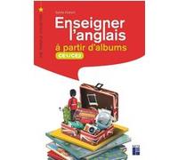 Enseigner L'anglais À Partir D'albums Ce1-Ce2 - (1 Dvd)