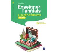 Enseigner l'anglais à partir d'albums GS - CP (+ ressources numériques): + l'album "Old Mac Donald had a farm" (inclus)