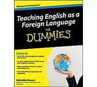Enseigner l'anglais comme langue étrangère pour les nuls