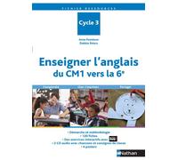 Enseigner l'anglais du CM1 vers la 6e Avec 1 CD audio - Anne Funteun - Nathan - Livre CD - Scolaire / Universitaire CD