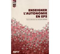 Enseigner l'autonomie en EPS