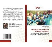 Enseigner Le Concept De Milieu Naturel: