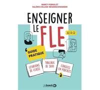 Enseigner le FLE A1 à C2 Guide pratique - Nancy Verhulst - De Boeck Supérieur - broché - Méthode de langue