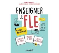 Enseigner le FLE A1 à C2 Guide pratique - Nancy Verhulst - De Boeck Supérieur - ebook (ePub) - Méthode de langue