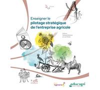 Enseigner le pilotage stratégique de l'entreprise agricole - Nathalie Bletterie - Educagri - broché - Manuel