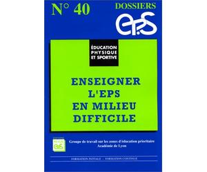Enseigner l'EPS en milieu difficile