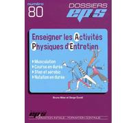 Enseigner les activités physiques d'entretien