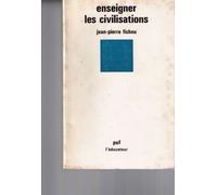 Enseigner Les Civilisations