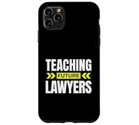 Enseigner Les futurs avocats ! Professeur de Droit drôle Coque pour iPhone 11 Pro Max