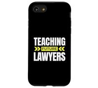Enseigner Les futurs avocats ! Professeur de Droit drôle Coque pour iPhone SE (2020) / 7/8