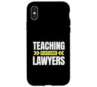 Enseigner Les futurs avocats ! Professeur de Droit drôle Coque pour iPhone X/XS