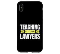 Enseigner Les futurs avocats ! Professeur de Droit drôle Coque pour iPhone XS Max
