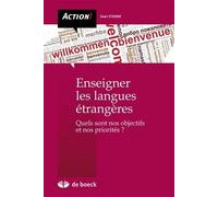 Enseigner les langues étrangères : Quels sont nos objectifs et nos priorités ?