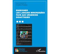 Enseigner les langues minor(is)ées face aux urgences didactiques