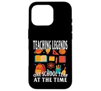 Enseigner Les légendes Une année Scolaire à la Fois Enseignant école Coque pour iPhone 16 Pro