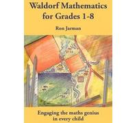 Enseigner les mathématiques Waldorf aux élèves de la première à la huitième année