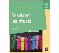 Enseigner Les Rituels En Maternelle