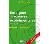 Enseigner les sciences expérimentales à l'école élémentaire