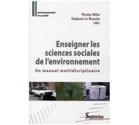 Enseigner Les Sciences Sociales De L'environnement - Un Manuel Multidisciplinaire