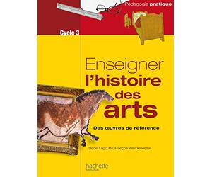 Enseigner l'histoire des arts au cycle 3