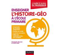 Enseigner l'histoire-géographie à l'école primaire