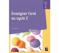 Enseigner L'oral Au Cycle 2