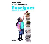 Enseigner, Manuel De Survie