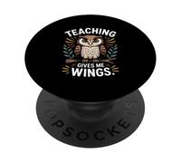 Enseigner me Donne des Ailes Professeur Owl Education PopSockets PopGrip Adhésif