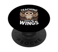 Enseigner me Donne des Ailes Professeur Owl Education PopSockets PopGrip Adhésif