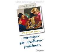 Enseigner par situations-problèmes (2007)