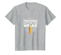 Enseigner Pas pour Les Faibles : Mantra de Motivation de l'éducateur T-Shirt, Enfant, Gris Chiné, 4 Ans